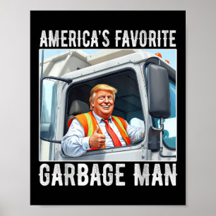 Amerika's favoriete vuilnis Man Trump in vuilnis Poster