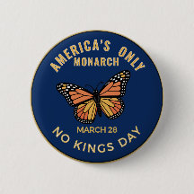 Amerika's Only Monarch Geen Koningen Dag Badge