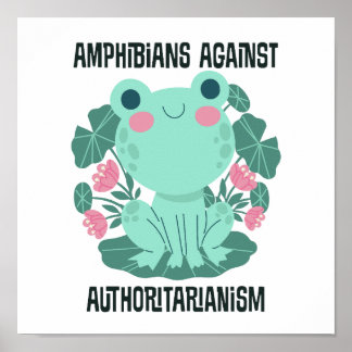 Amfibieën Tegen Autoritarisme Poster
