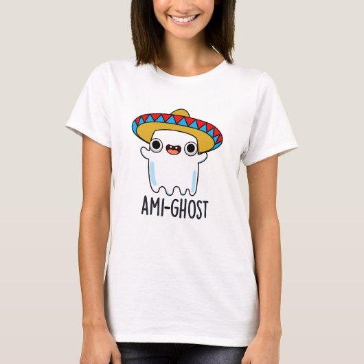 Ami-ghost Grappige Halloween Mexicaanse Spook Pun T-shirt (Voorkant)