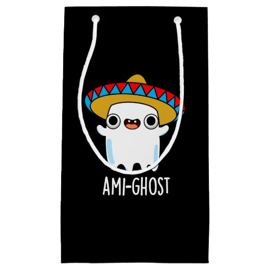 Ami-ghost Grappige Mexicaanse Ghost Pun Dark BG Klein Cadeauzakje (Voorkant)