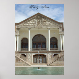 Amir Nezam Huis in Tabriz, Iran Poster