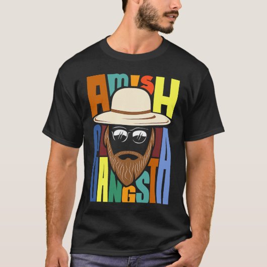 Amish Gangsta T-shirt (Voorkant)