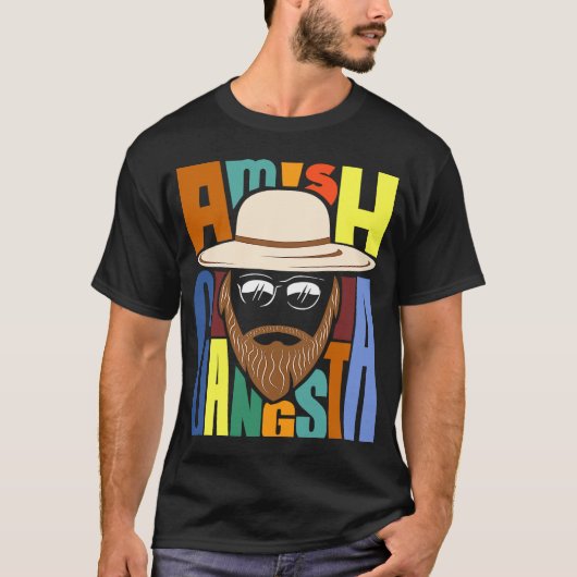 Amish Gangsta T-shirt (Voorkant)