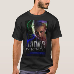 Amish vampiers in de ruimte t-shirt