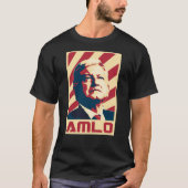 amlo presidente t-shirt (Voorkant)