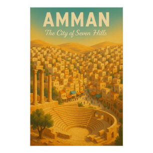 AMMAN – De Stad van de Zeven Heuvels Perfect Poster