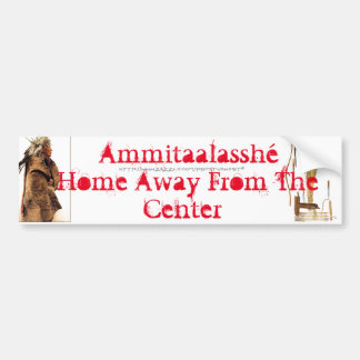 "Ammitaalasshé-Crow" Bumpersticker