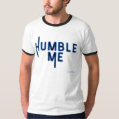 Ammo Apparel USA Humble Me Mannen Ringer T-shirt (Voorkant)