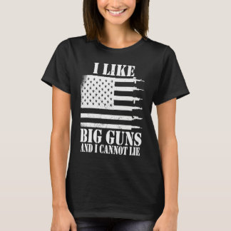 Ammo Gun   I like big guns saying  1 T-shirt