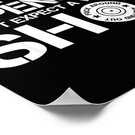 Ammo Is Expensive Don't Expect A Warning Shot Poster (Hoek)