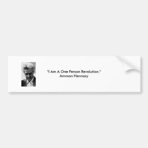 Ammon, "Ik ben een persoonlijke revolutie." Ammon Bumpersticker