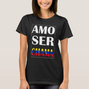 Amo Ser Chama Proud Flannel Venezuela T-shirt