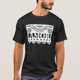 Amor Latina Proud voor Mexicaans T-shirt
