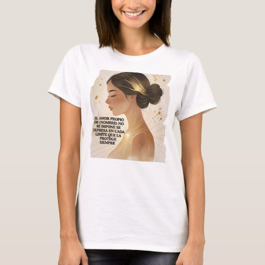 AMOR PROPIO DE (NOMBRE) NO SE IMPONE SE EXPRESA  T-SHIRT (Voorkant)