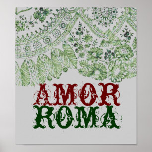 Amor Roma met groene kant Poster