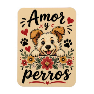 Amor y Perros Grappig Ontwerp voor Hondenliefhebbe Magneet
