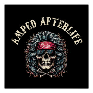 Amped Afterlife Perfect Poster