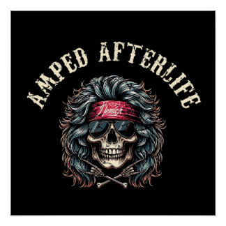 Amped Afterlife Perfect Poster