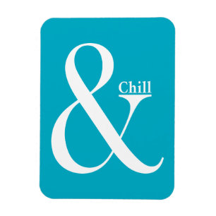Ampersand Chill Magneet