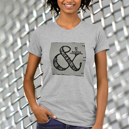 Ampersand Symbool en dus begint het met stijlvol w T-shirt