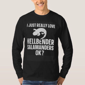 Amphibian Biologist Just Really Love Hellbender Sa T-shirt
