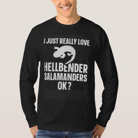 Amphibian Biologist Just Really Love Hellbender Sa T-shirt (Voorkant)