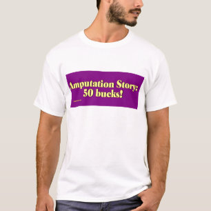amputatie_verhaal t-shirt