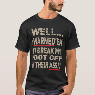 Amputee been voetwolk gevoel van Humor gewaarschuw T-shirt