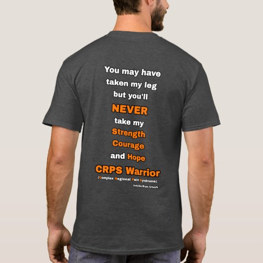 Amputee...CRPS T-shirt (Achterkant)