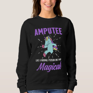 Amputee Humor Unicorn Leg Arm Funny Recovery 3 Trui