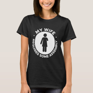Amputee Humor Wife been Arm Recovery 4 T-shirt