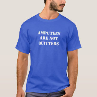 Amputs zijn geen geldschieters t-shirt
