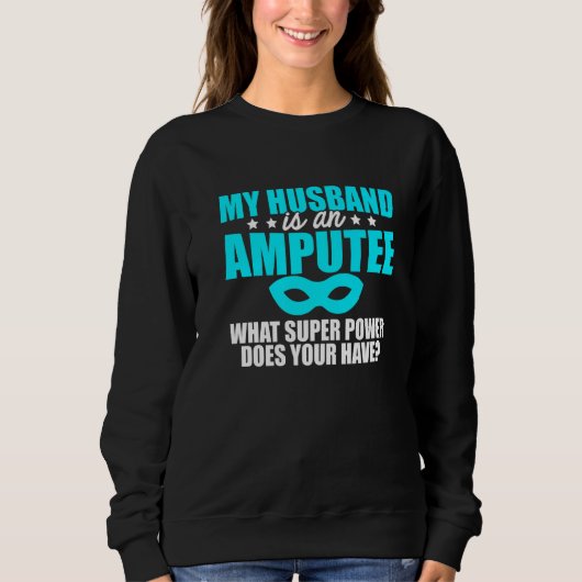 Ampuut Humor Husband Leg Arm Funny Recovery 1 Trui (Voorkant)