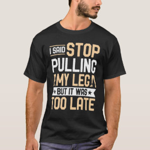 Ampuut ik zei: stop met mijn been, prothese amp. t-shirt