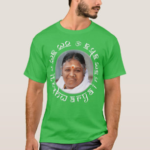 Amritanandamayi Amma Om Amriteshwaraye Namaha T-shirt