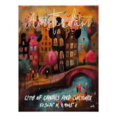 Amsterdam: Magia de Canales y Cultura Perfect Poster (Voorkant)