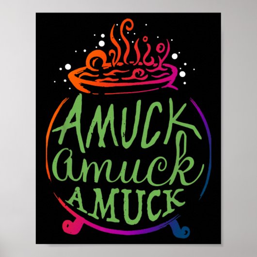 Amuck Amuck Amuck Leuke Heks Halloween Gift Poster (Voorkant)