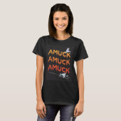 Amuck Amuck Amuck T-shirt (Voorkant volledig)