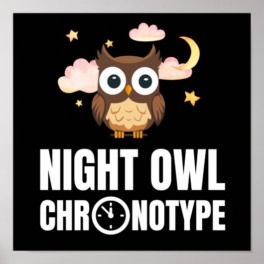 Amusant Night Owl Chronotype Poster (Voorkant)