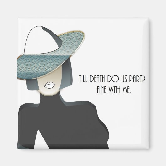 Amusante echtscheiding Quote Art Deco Lady Magnet (Voorkant)