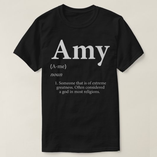 Amy Cute Definition Persoonlijke Naam Gift T-shirt (Design voorkant)