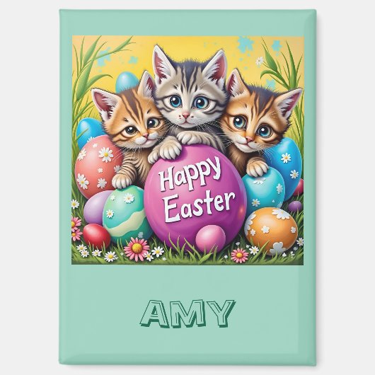AMY ~ EASTER KITTENS Easter Eggs~  Magnet (Voorkant)