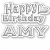 Amy Happy Birthday silver Aufkleber Sticker (Voorkant)