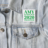 Amy Klobuchar Volunteer 2-inch Square Button (In situ)