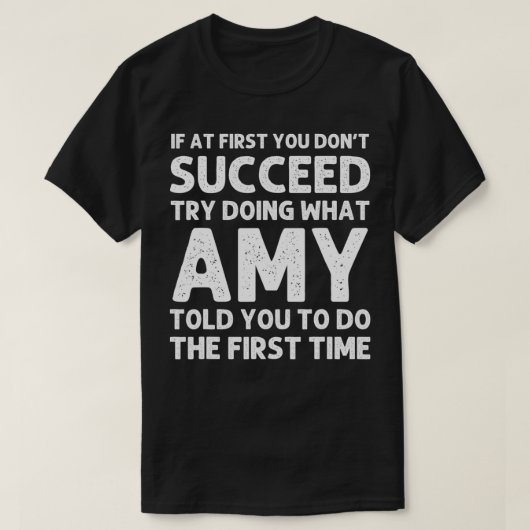 AMY Name Personalized Birthday Funny Christmas Jok T-shirt (Design voorkant)