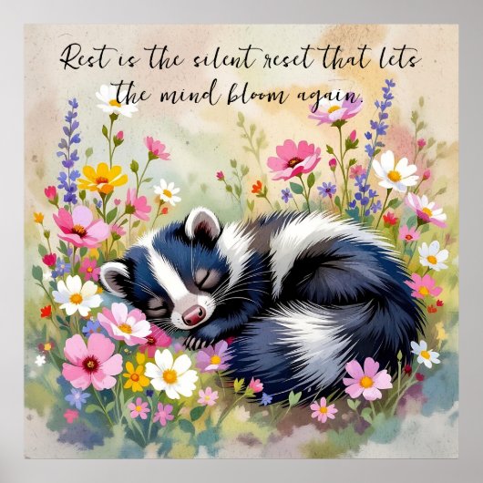An Adorable Skunk Napping in Flowers and Quote Poster (Voorkant)