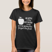 An Apple A Day Keeps The Doctor Away T-shirt (Voorkant)