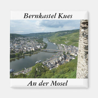 An der Mosel , Bernkastel Kues Magneet