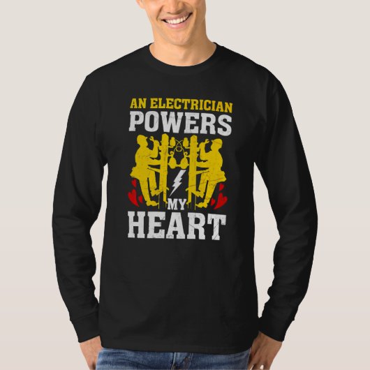 An Electrician Powers My Heart Electrician Men T-shirt (Voorkant)